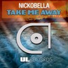 Nickobella - Take Me Away