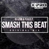 P.R.O.S.T.、DJ Lego - Smash This Beat