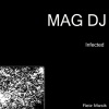 Mag DJ - Heya