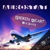 Aerostat - Broken Heart (Radio Mix)