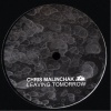 Chris Malinchak - Leaving Tomorrow (Original Mix)