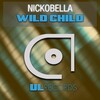 Nickobella - Wild Child