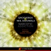 Neil Daruwala、Groovebox - Narcotic Addiction