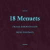l'Orchestra Filarmonica di Moss Weisman - Menuet & Trio (十八首小步舞曲，作品9之20 - A大调小步舞曲和三声中部)