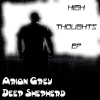 Arion Grey、Deep Shepherd - High Thoughts