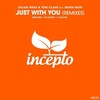 Tom Clave、Julian Wess、Seven Note - Just with You (Breame Remix)