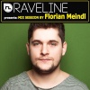 Florian Meindl - Raveline Mix Session By Florian Meindl (Continuous DJ Mix)