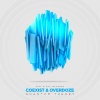 Coexist、Overdoze - Quantum Theory