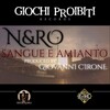 GIOC、N&ro - Sangue e amianto
