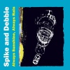 SPIKE、Debbie - Always Sunshine
