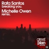 Rafa Santos - Breaking You