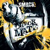 SMACK - Checkmate