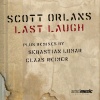 Scott Orlans - Last Laugh