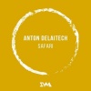 Anton Delaitech《Safari》[MP3/LRC]