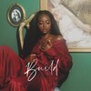 Justine Skye、Arin Ray - Build