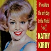 Kathy Kirby - If You Were the Only Boy in the World