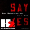 The Sunchasers、MJ White - Say Yes