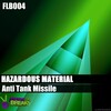 Hazardous Material - Anti Tank Missile