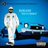 Kokane - Do It Koka