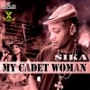 Sika - My Cadet Woman