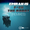 Emrah Is《F*ck the Robot (Andy Broker & Farrel Remix|Explicit)》[MP3/LRC]