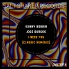 Kenny Bobien、Jose Burgos - I Need You (Classic Reworks Mix)