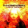 Mindbenderz - Cosmic Dancer