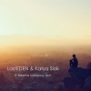 LastEDEN、Katya Slok - 2 Hearts (Original Mix)