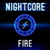 Elektronomia Nightcore - Fire