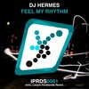 DJ Hermes - Feel My Rhythm