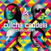 Culcha Candela - Welcome To Candelistan