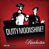 Dutty Moonshine、Mr. B The Gentleman Rhymer - Fancy a Tipple