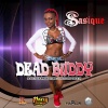 Sasique - Dead Buddy (Raw|Explicit)