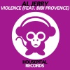 BiBi Provence、Al Jerry《Violence》[MP3/LRC]