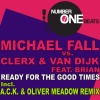 Michael Fall、Clerx、Van Dijk、Brian - Ready for the Good Times
