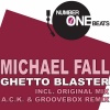Michael Fall - Ghetto Blaster (Club Mix)