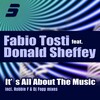 Fabio Tosti、Donald Sheffey - It's All About the Music (Under Club Mix)