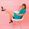 UPSAHL - Can You Hear Me Now