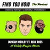 Rick Ross、Duncan Morley、Teddy Boujee - Find You Now