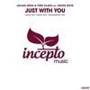 Tom Clave、Julian Wess、Seven Note - Just with You (Vocal Mix)