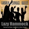 Lazy Hammock《Rise With You》[MP3/LRC]