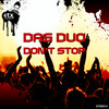 Das Duo - Don't Stop (Max B. Grant Remix)