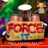Motto - Forcè (Force It)