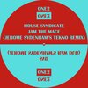 House Syndicate - Jam The Mace (Jerome Sydenham's Tekno Rendition)