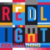 Redlight - Ride that Thing
