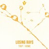Losing Rays - Trip