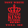 Tony White - Tell Me (Radio Edit)