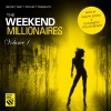 Ralph Good《Secret Party Project pres. The Weekend Millionaires, Vol. 1 (Continuous DJ Mix)》[MP3/LRC]