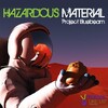 Hazardous Material - Project Bluebeam