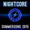 Elektronomia Nightcore - Summersong 2015